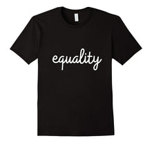 Equality T Shirt