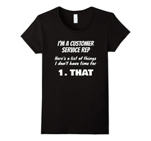 I'm a Customer Service Rep Phone Service Men Women T-Shirt