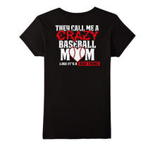 Funny Baseball Mom T Shirt   They Call Me Crazy Red