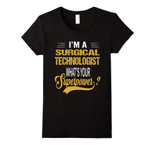 SURGICAL TECHNOLOGIST - Superpower T-Shirt
