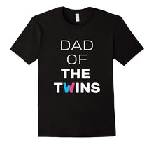 Mens Dad of the Twins Girl & Boy Twins Dad Twins Father T Shirt