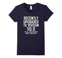 50th Birthday Recently Upgraded to Version 50 Patch T-Shirt
