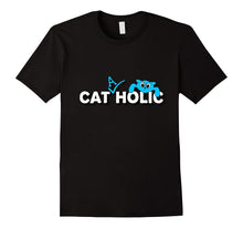 Cool Cat-A-Holic Catholic Cat Fan Cat Lover Funny T-Shirt