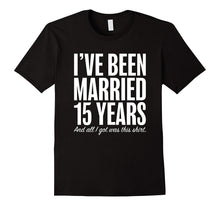 15 Years Married Anniversary 15th Year Wedding Gift T-Shirt