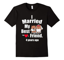 4th Wedding Anniversary T-Shirt Best Friend Couple Shirt