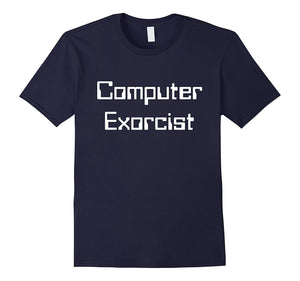 "Computer Exorcist" 1337 Linux Root Sys Admin Geek T-Shirt