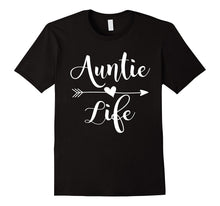 Auntie Life Tshirt Cute Aunt Shirt