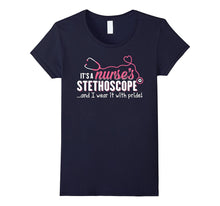 Nurse Stethoscope T-Shirt - I Wear It With Pride