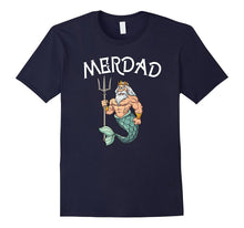 Merdad TShirt Father of a Mermaid Birthday TShirt
