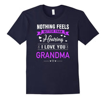 I Love You Grandma Shirt - Best Gift for Grandma/Grandma