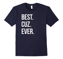 Best Cuz Ever Shirt Gift for Best Cousins Ever Tshirt