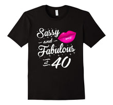 40th Birthday Gift Tshirt Sassy and Fabulous 40 Year Old Tee