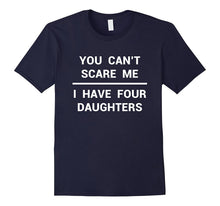 4 Daughters Shirt Funny Fathers Day Gift Husband Stepdad Son