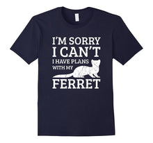 I Can't I Have Plans With My Ferret Shirt. Ferret Lover Gift