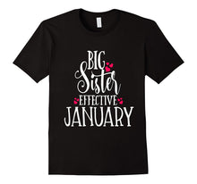 Big Sister Shirt Pregnancy Baby Mom Effective January