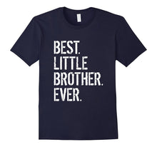 Best Little Brother Ever Birthday Gift T-Shirt