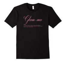 Glamma Tee Shirt Awesome Shirt for Glamma Grandma
