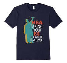 Funny Masters Degree Graduation T-Shirt for MBA Grad Student