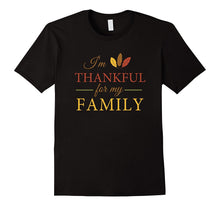 I'm Thankful for My Family Thanksgiving T-Shirt