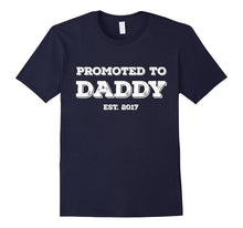 Mens Promoted to Daddy T-Shirt Established 2017 Father's Day Gif