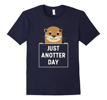 Just Anotter Day Otter T-Shirt