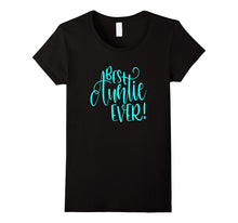 Best Auntie Ever Shirt Cool Aunt Gift Niece Nephew Kids Sis