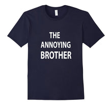 Silly T-Shirt for Brother Sibling in the Family