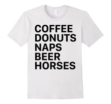 Coffee Donuts Naps Beer Horses Shirt