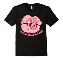 18 and as Sassy as Ever 18th Birthday Gift Shirt for Women