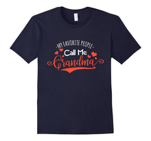 My Favorite People Call Me Grandma T-Shirt Granny Family