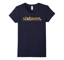 Girls Gold Sixteen Shirt Gold 16th Birthday Shirt