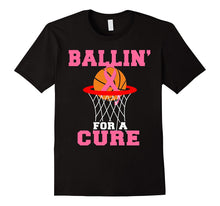 Ballin for a Cure Basketball Breast Cancer Awareness T Shirt