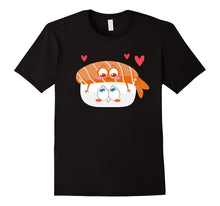 Funny Sushi Food T-Shirt Tee Shirt Love Foodie Clothing
