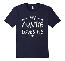 My Auntie Loves Me I Love My Aunt T-Shirt