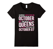 Real Queens Are Born on October 07 T-Shirt 7th Birthday Gift