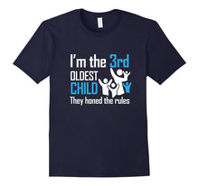 I'm the 3rd Oldest Child They Honed the Rules Funny T-Shirt