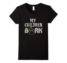 My Children Bark Dogs Love T-Shirt Dog Paw Tee Shirt