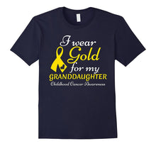 I Wear Gold for My Granddaughter -Childhood Cancer Awareness