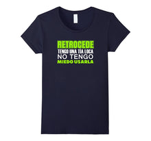 Retrocede Tengo Una Tia Loca Funny Spanish T Shirt
