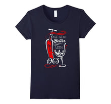 Age Gets Better With Wine Born in 1963 Birthday T-Shirt