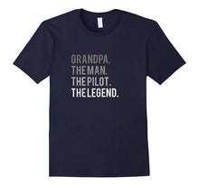 Mens Grandpa the Man the Pilot the Legend Dad T-Shirt