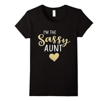 I'm the Sassy Aunt Family Heart T Shirt for Sisters, Girls