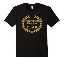 Brother-In-Law of the Year T Shirt - Greatest Ever Award Day