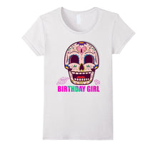 CUTE: Day of the Dead SUGAR SKULL BIRTHDAY GIRL Shirt Gift