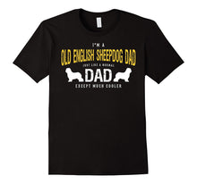 I'm a Old English Sheepdog Dad T-Shirt