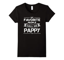 My Favorite People Call Me Pappy T-Shirt