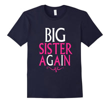 Big Sister Again Tshirt- Big Sister Again Shirts for Girls
