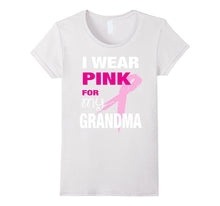 I Wear Pink for My Grandma T-Shirt Breast Cancer Awareness