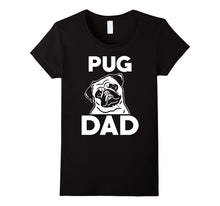 Pug Dad T Shirt