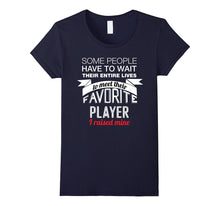 Some People Have to Wait Their Entire Lives T-Shirt